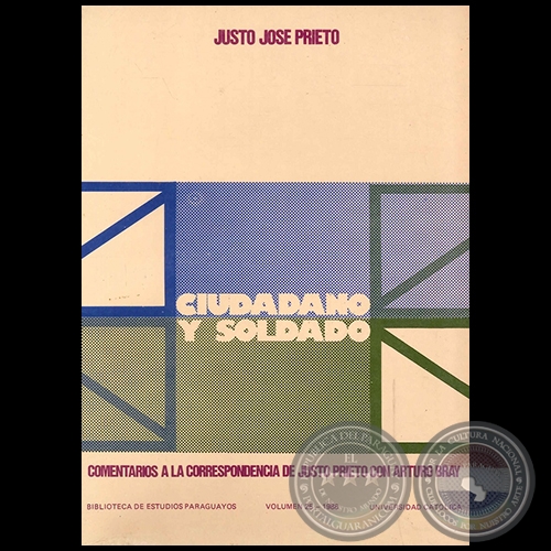 CIUDADANO SOLDADO - Autor: JUSTO JOSÉ PRIETO - Año 1988